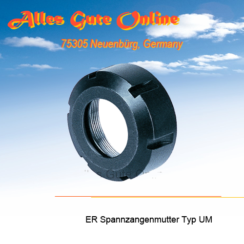 Spannzangenmutter ER32 470E Typ UM